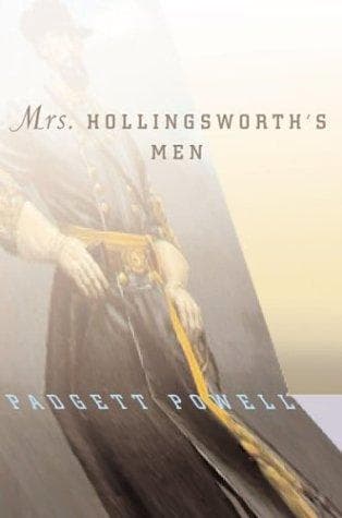 Cover of Mrs. Hollingsworth's men by Padgett Powell