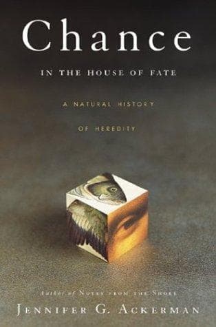 Cover of Chance in the House of Fate by Jennifer Ackerman