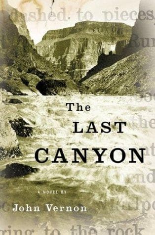 Cover of The last canyon by Vernon, John