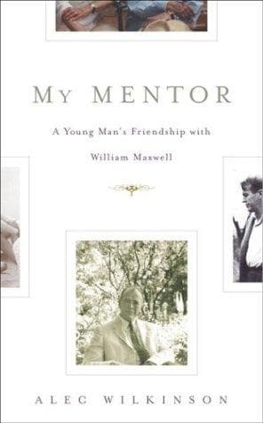Cover of My mentor by Alec Wilkinson