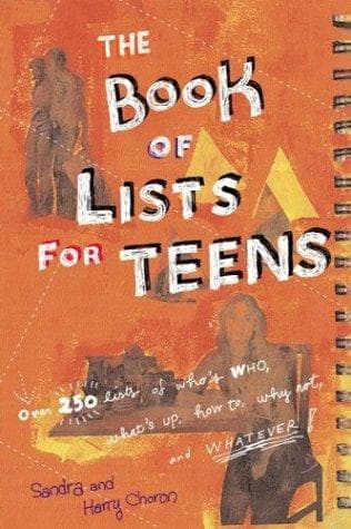 Cover of The book of lists for teens by Sandra Choron