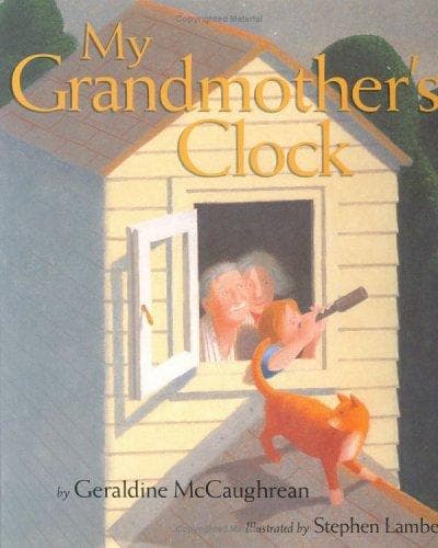 Cover of My grandmother's clock by Geraldine McCaughrean