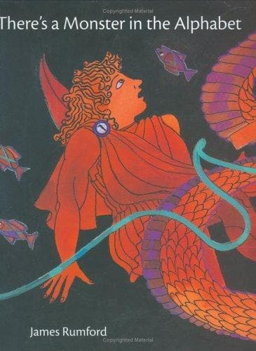 Cover of There's a Monster in the Alphabet by James Rumford
