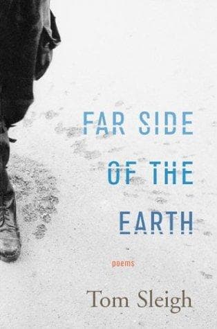 Cover of Far side of the earth by Tom Sleigh