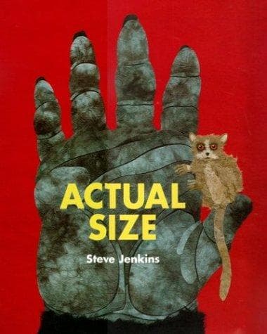 Cover of Actual Size by Steve Jenkins