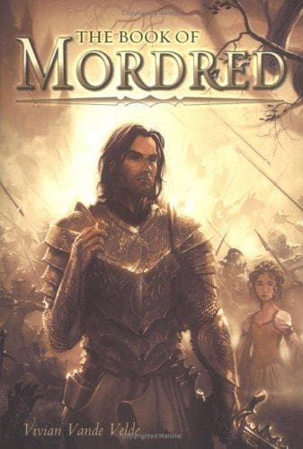 Cover of The book of Mordred by Vivian Vande Velde