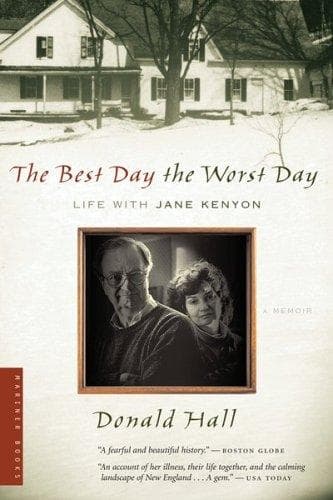 Cover of The Best Day the Worst Day by Donald Hall