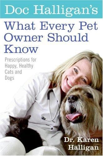 Cover of Doc Halligan's What Every Pet Owner Should Know by Karen Halligan