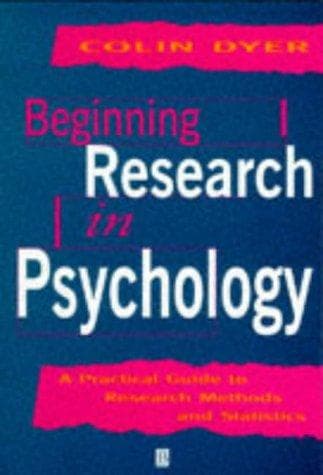Cover of Beginning research in psychology by Colin Dyer