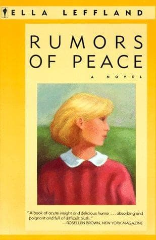 Cover of Rumors of Peace by Ella Leffland