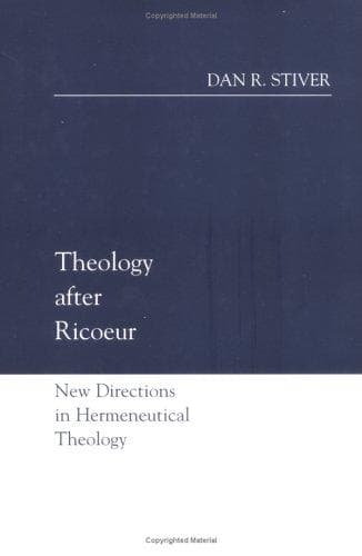 Cover of Theology after Ricoeur by Dan R. Stiver