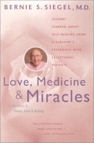 Cover of Love, medicine and miracles by Bernie S. Siegel