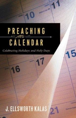 Cover of Preaching the Calendar by J. Ellsworth Kalas