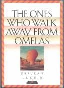 Cover of The Ones Who Walk Away from Omelas by Ursula K. Le Guin