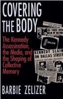 Cover of Covering the Body by Barbie Zelizer
