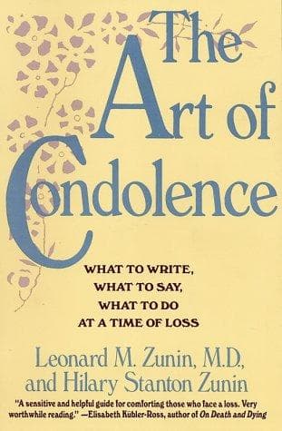 Cover of The art of condolence by Leonard M. Zunin