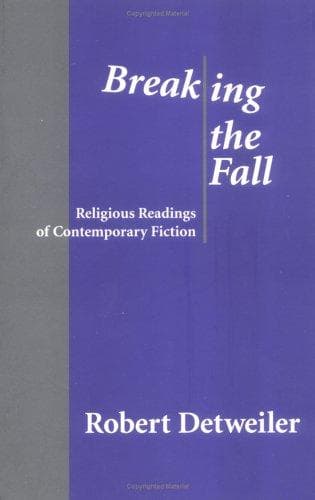Cover of Breaking the fall by Robert Detweiler