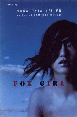Cover of Fox Girl by Nora Okja Keller