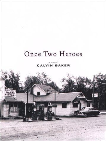 Cover of Once two heroes by Calvin Baker