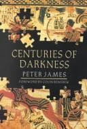Cover of Centuries of Darkness by James, Peter