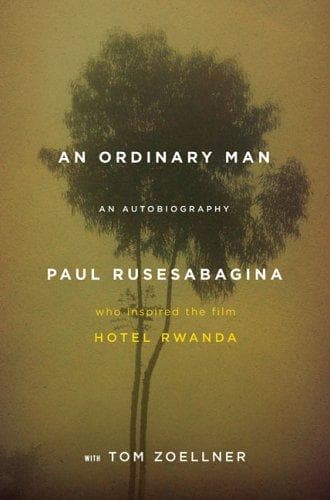 Cover of An Ordinary Man by Paul Rusesabagina