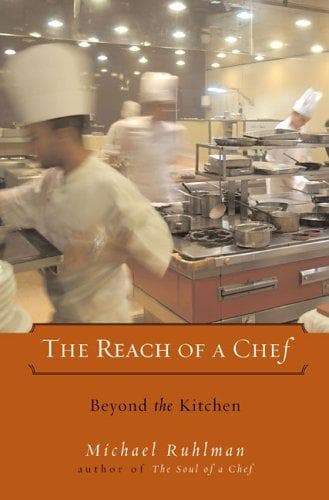 Cover of The reach of a chef by Michael Ruhlman