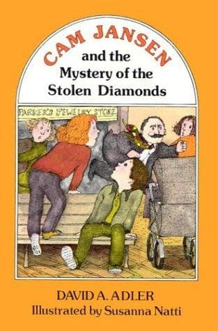 Cover of Cam Jansen and the Mystery of the Stolen Diamonds by David A. Adler
