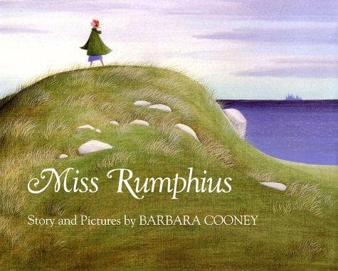 Cover of Miss Rumphius by Barbara Cooney