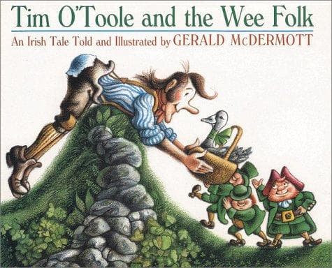 Cover of Tim O'Toole and the wee folk by Gerald McDermott