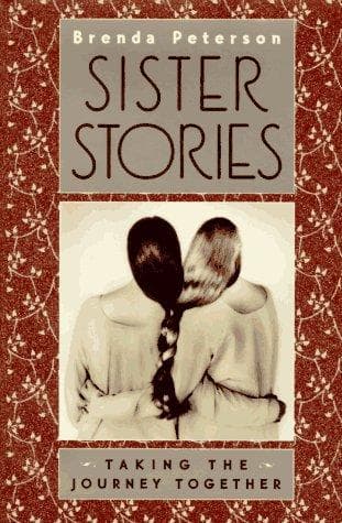Cover of Sister stories by Brenda Peterson