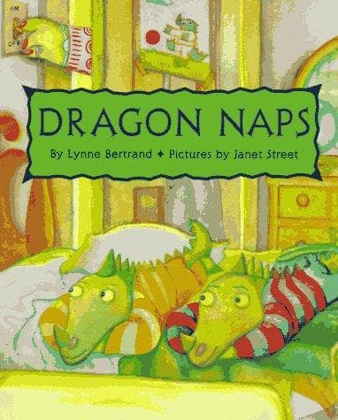 Cover of Dragon naps by Lynne Bertrand