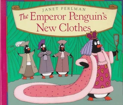 Cover of The Emperor Penguin's new clothes by Janet Perlman