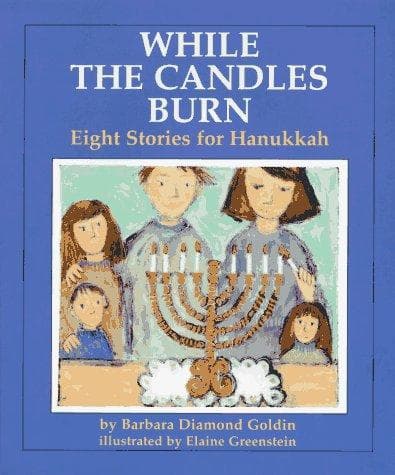 Cover of While the candles burn by Barbara Diamond Goldin