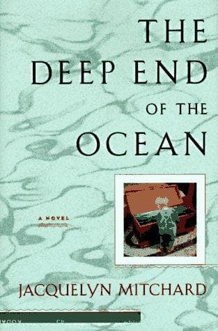 Cover of The Deep End of the Ocean by Jacquelyn Mitchard