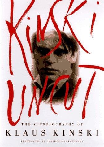 Cover of Kinski Uncut by Klaus Kinski