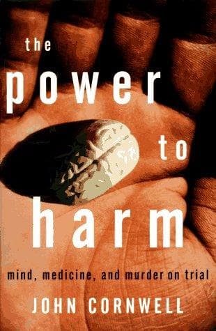 Cover of The power to harm by John Cornwell