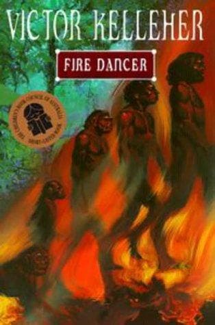 Cover of Fire dancer by Victor Kelleher