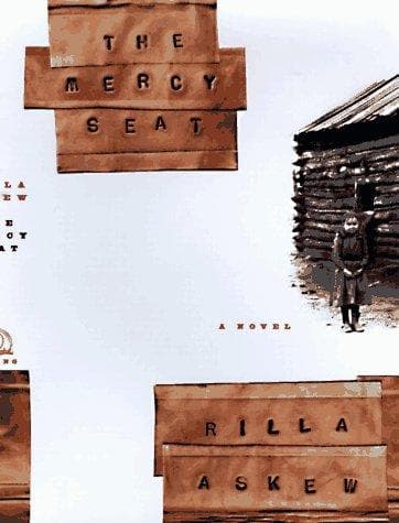 Cover of The mercy seat by Rilla Askew