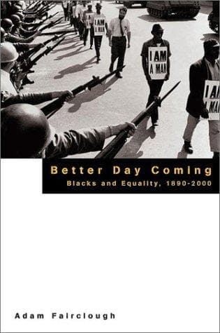 Cover of Better Day Coming by Adam Fairclough