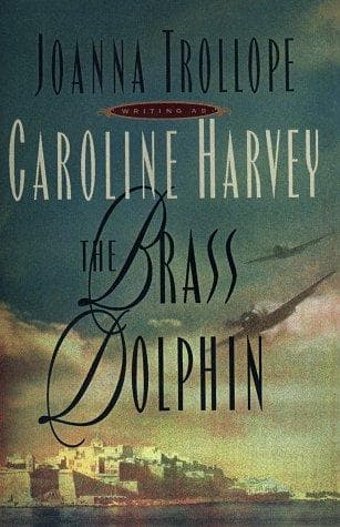 Cover of The brass dolphin by Joanna Trollope