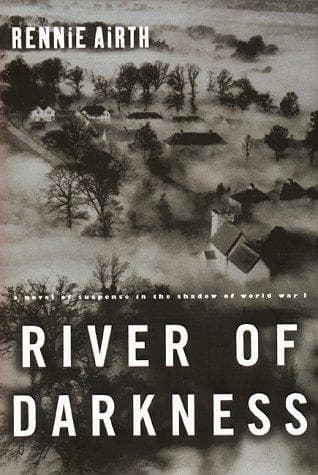 Cover of River of darkness by Rennie Airth