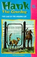 Cover of The Case of the Missing Cat #15 (Hank the Cowdog) by John R. Erickson
