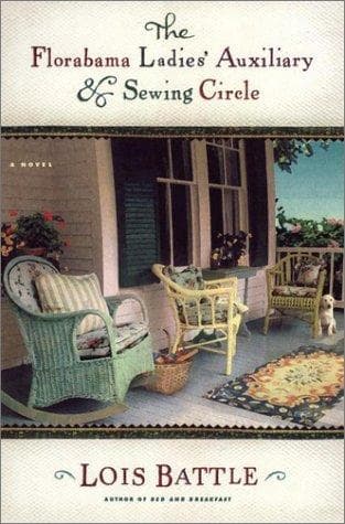 Cover of The Florabama Ladies' Auxiliary & Sewing Circle by Lois Battle