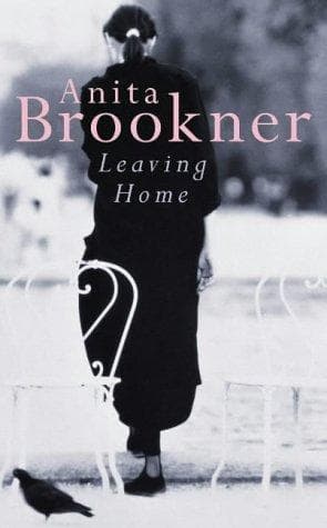 Cover of Leaving Home by Anita Brookner