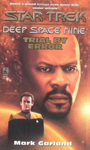 Cover of Star Trek Deep Space Nine - Trial By Error by Mark A. Garland