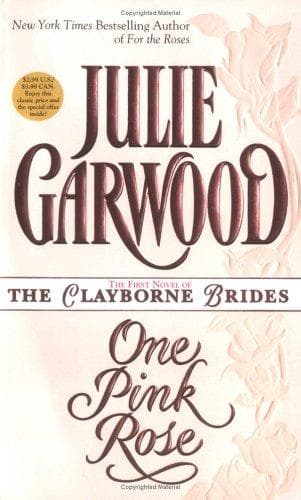 Cover of One Pink Rose (Clayborne Brides) by Julie Garwood