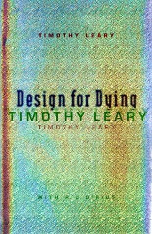 Cover of Design for dying by Timothy Leary