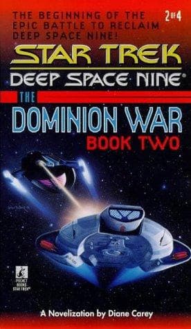 Cover of Star Trek Deep Space Nine - The Dominion War - Call To Arms... by Diane Carey