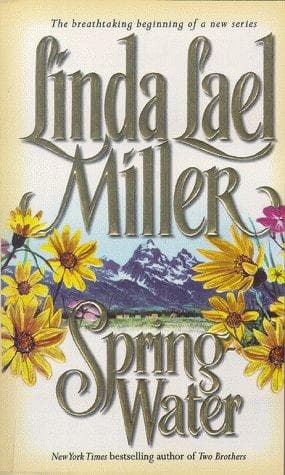 Cover of Springwater by Linda Lael Miller