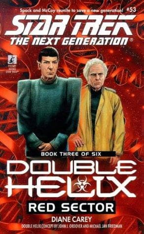 Cover of Star Trek The Next Generation - Double Helix - Red Sector by Diane Carey